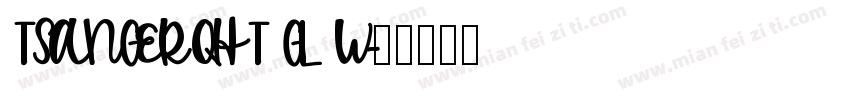 TSANGERQHT GL W字体转换